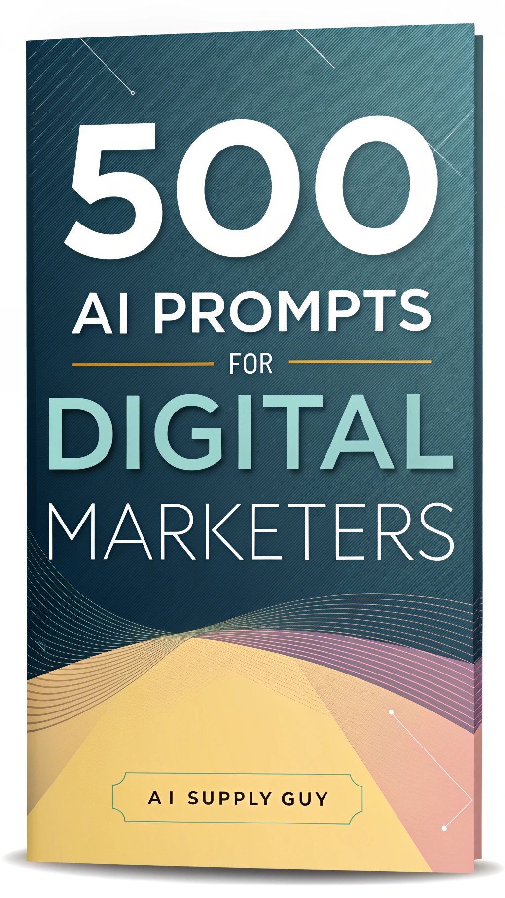 500 Simple AI Prompts for Digital Marketers