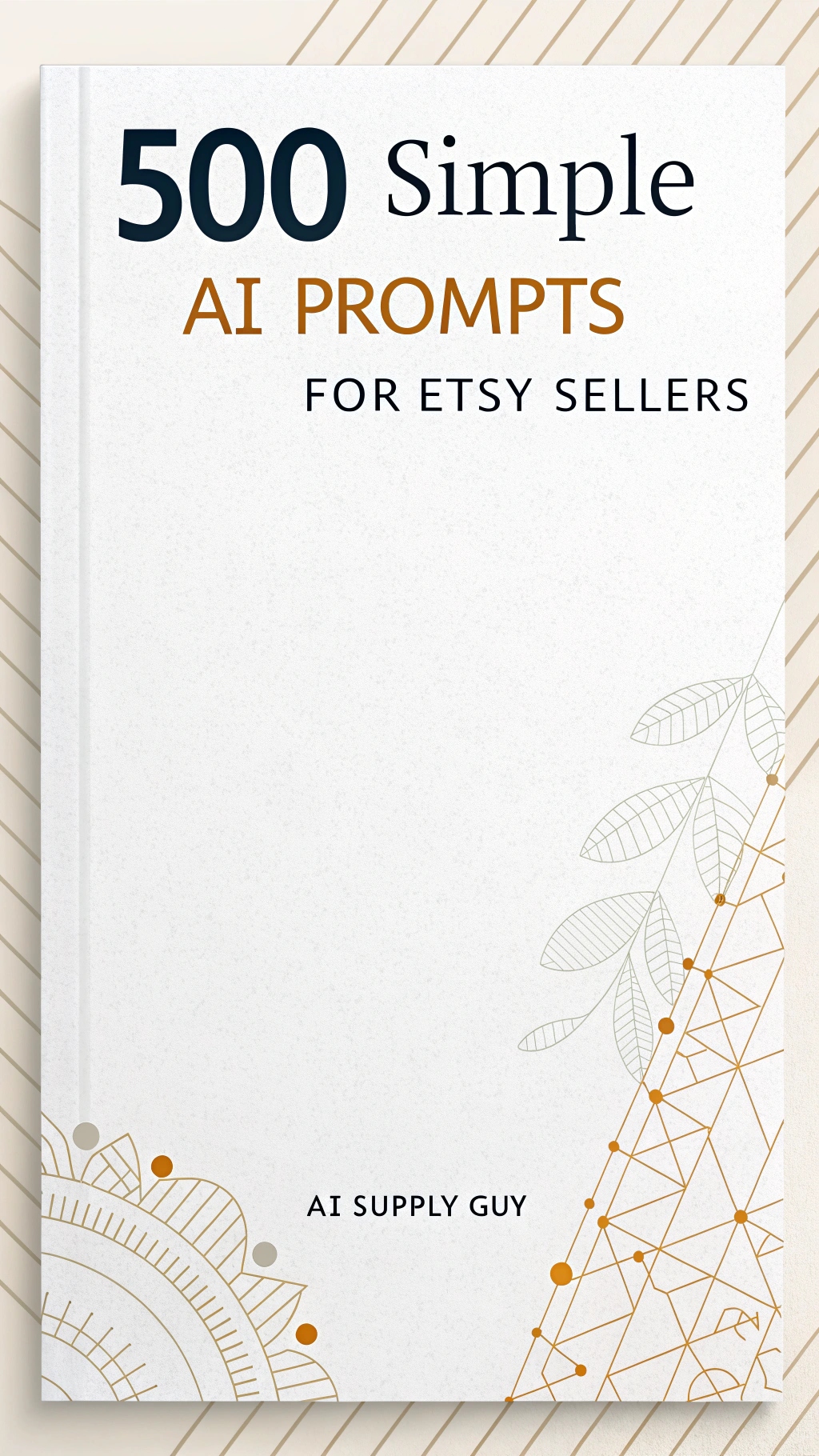 500 Simple AI Prompts for Etsy Sellers