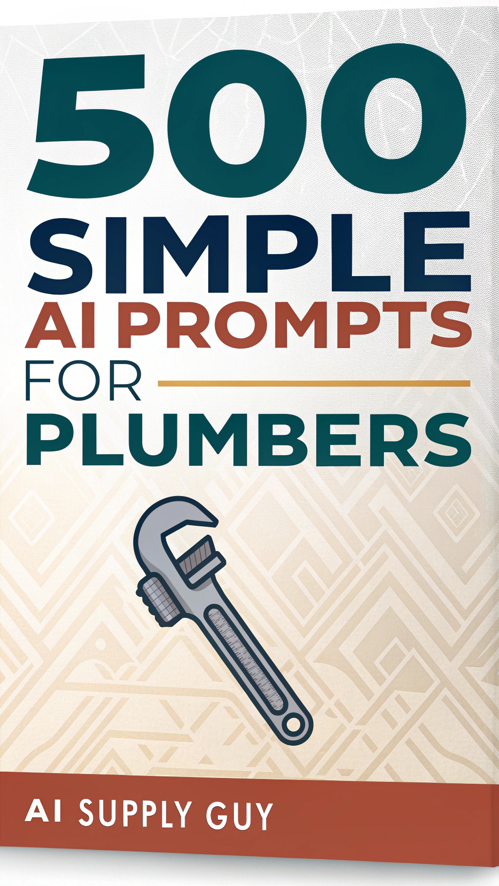 500 Simple AI Prompts for Plumbers
